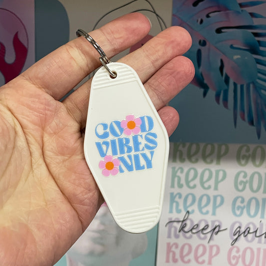 Good Vibes Only Motel Keychain
