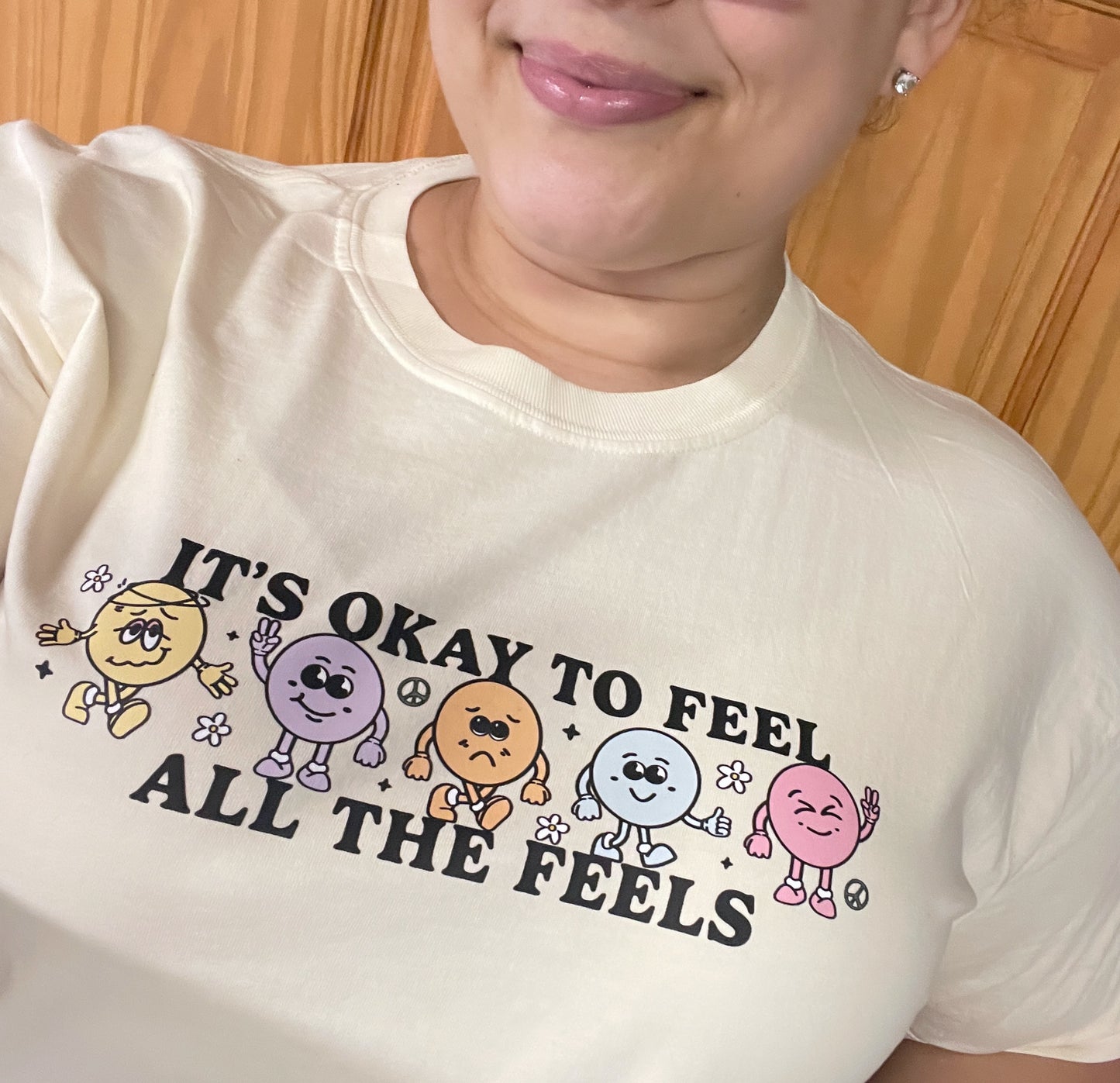 Its Okay To Feel All The Feels Tee