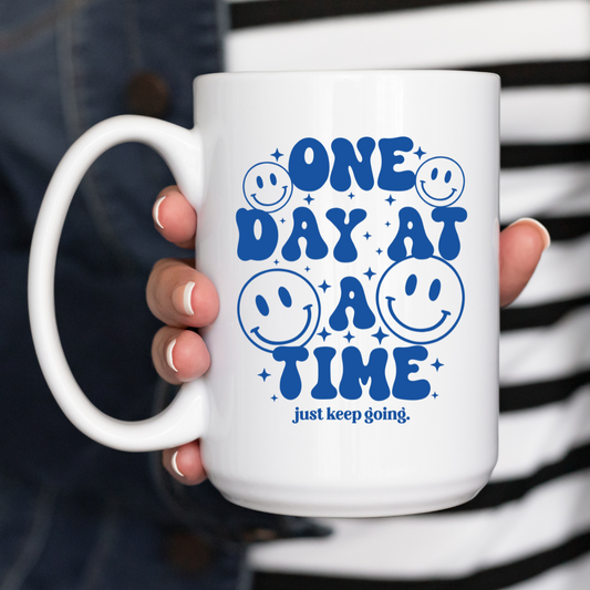 One Day at a Time Mug