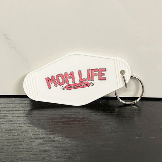 Mom Life Motel Keychain