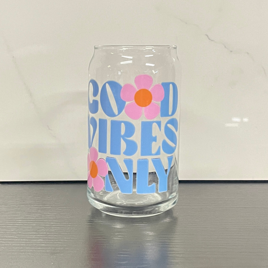 Good Vibes Only Glass Cup