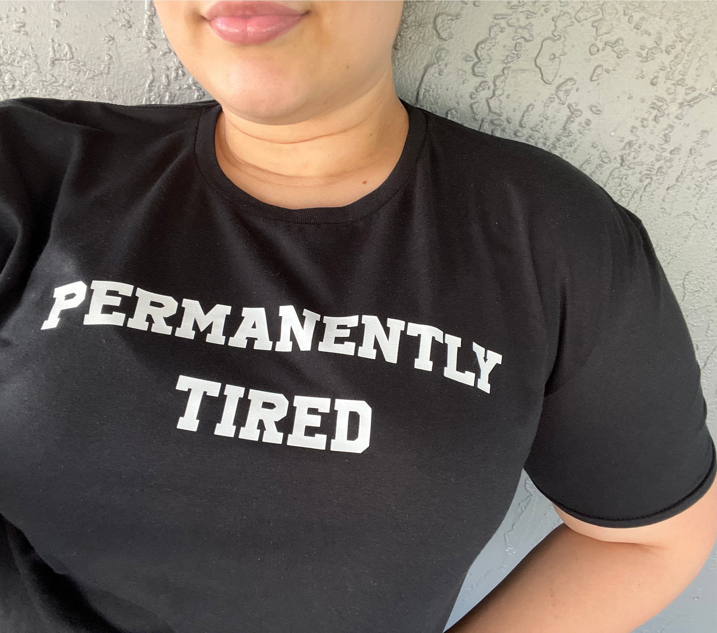 Permanently Tired T-shirt