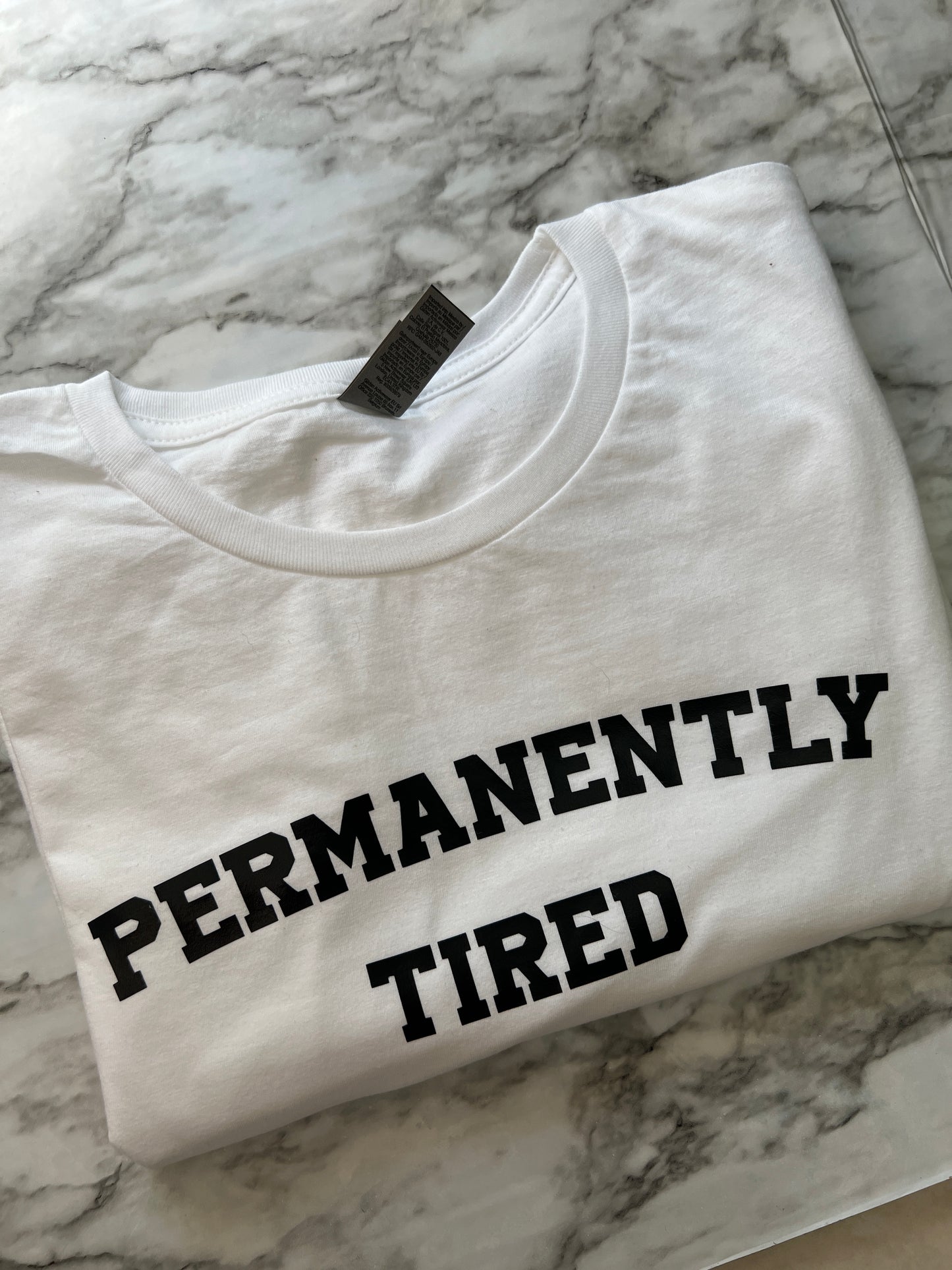 Permanently Tired T-shirt